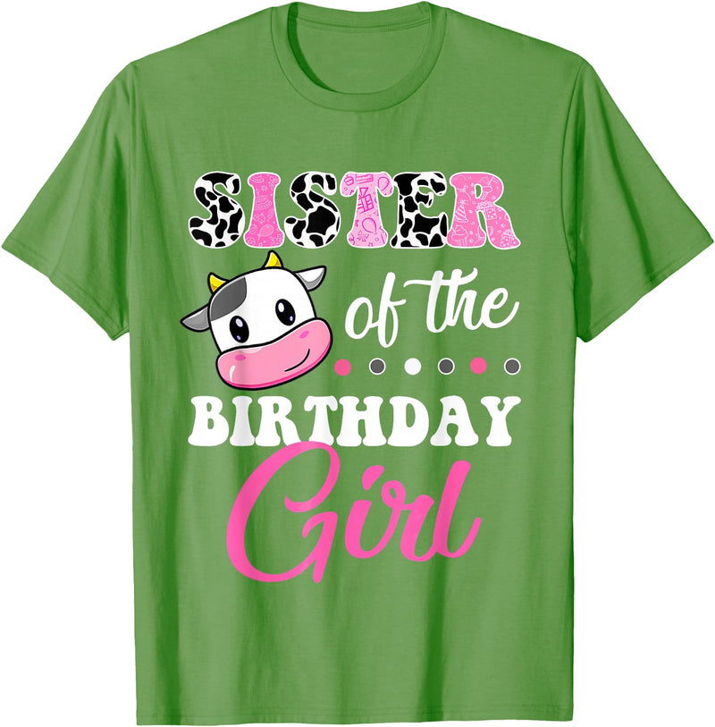 Cow Lover Birthday Men Women Kids Shirts & Gifts Sister of The Birthday Girl Farm Cow Matching Family Shirt T-Shirt - Grass