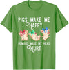 Zone - 365 Funny Pig Animals Lover Pigs Make Me Happy Humans Make My Head Hurt Funny Gift T-Shirt - Grass Green