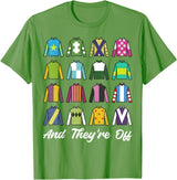Funny Horse Racing Derby Day Men Women Race Tees and They're Off Horse Racing Derby Day Funny Men Women T-Shirt - Grass Green