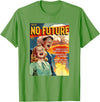 Last Gasp Graphics No Future 1950s Horror Comic Cover T-Shirt - Grass Green