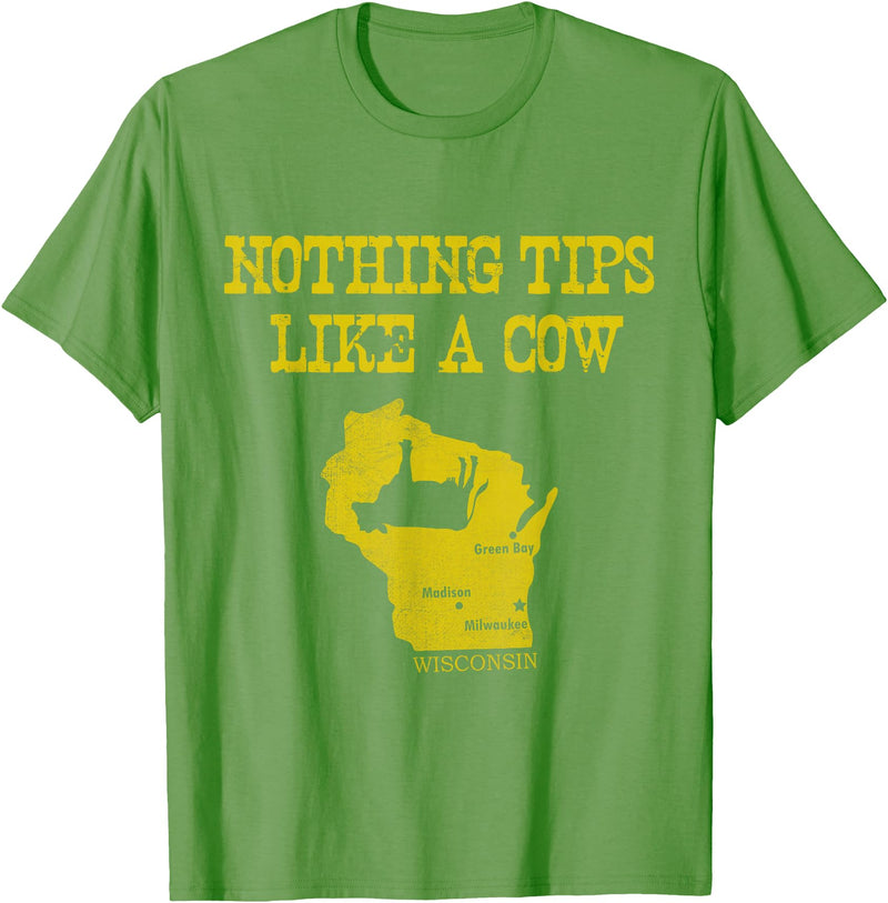 Funny Farm Nothing Tips Like A Cow Wisconsin T-Shirt - Unisex-Adults, Green, Small, Short Sleeve, Cotton, Polyester - Grass