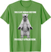 Cool Polar Bear For Men Women This Is My Human Costume I'm Really A Polar Bear Halloween T-Shirt - Grass Green