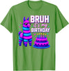 Funny Birthday Llama Pinata Family Bruh It’s My Birthday Funny Llama Pinata Bday T-Shirt - Grass Green