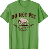 Cody Wyoming Do Not Pet the Fluffy Cows Do Not Pet the Fluffy Cows Cody WY Bison Souvenir Funny T-Shirt - Grass Green