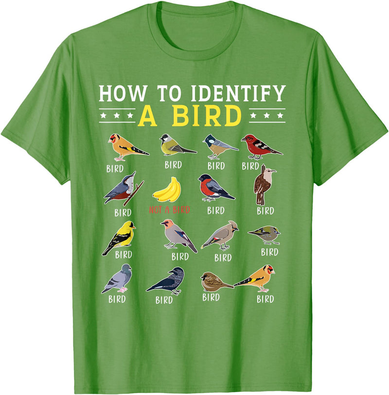 Bird Watching | Birds Lover How to Identify A Bird | Bird Watcher | Bird Lover T-Shirt - Grass Green