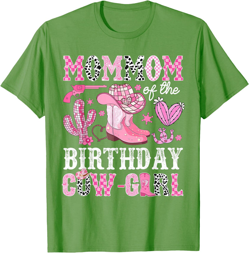 Pink Western Cowgirl Bday Party Family Matching Mommom Of The Birthday Cow-Girl Rodeo Cowgirl Bday T-Shirt - Grass Green