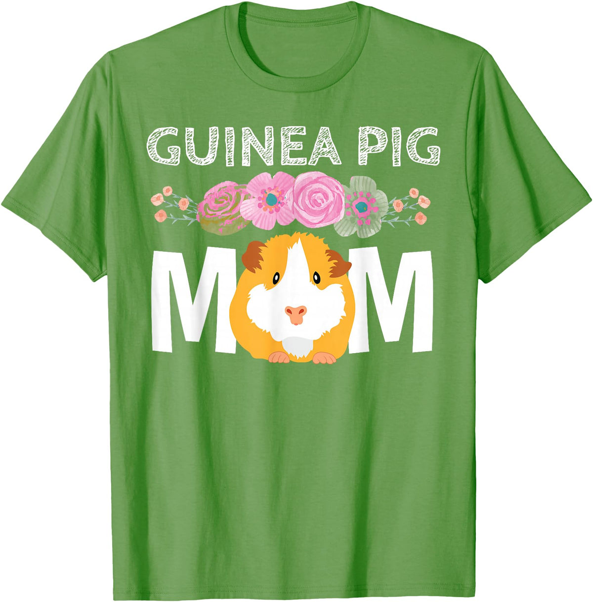 Cute Cavy Mama Breeder Fancier Piggie Accessories Guinea Pig Mom Stuff Floral Cavy Lover T-Shirt - Grass Green