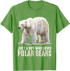 Polar Bears Polar Bear Lovers Shop Just a Boy who loves Polar Bears Polar Bear T-Shirt - Grass Green