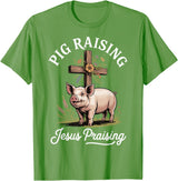 Faith Christian Religious Pig Farming Hog Farmer Pig Raising Jesus Praising T-Shirt - Grass Green
