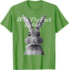 Retro Who the F_ck Is Alice Funny Rabbit T-Shirt in Grass Green