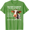Funny Cow I'm Not Clumsy The Floor Tee Shirt Cow I'm Not Clumsy The Floor Just Hates Me The Table T-Shirt - Grass Green