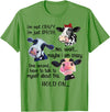 Cow I'm Not Crazy I'm Just Special Funny Cow I'm Not Crazy I'm Just Special Maybe I'm Crazy T-Shirt - Grass Green