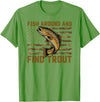 Fish Around and Find Trout American Flag t -shir t Fish Around and Find Trout American Flag T-Shirt - Grass Green