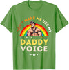LGBTQ Rainbow Clothing Mens Don't Make Me Use My Daddy Voice Funny Gay Bear Pride T-Shirt - Grass Green