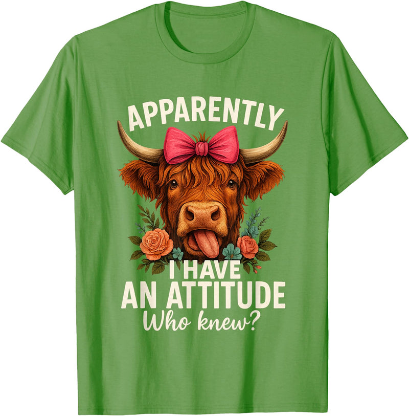 Mother's Day Gifts by LD Apparently I Have an Attitude Who Knew Sarcasm Highland Cow T-Shirt - Grass Green
