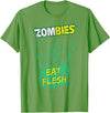 Funny Zombie Gear For Halloween & Christmas 2019 Funny Zombies Eat Flesh Tee for Men, Women & Kids Halloween T-Shirt - Grass