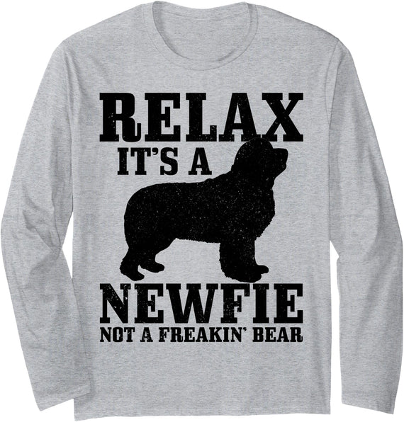 We Love Newfies - Newfoundland Dog Mom Co. Newfoundland Dog Relax I'ts A Newfie Not A Bear Newfie Mom Long Sleeve T-Shirt - As Pictured