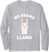 Llama Lovers No Drama Funny Llama Drama Long Sleeve T-Shirt - Heather Grey