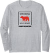 Forest City Fashion Speeding Kills Bears Yosemite Shirt Long Sleeve T-Shirt - Heather Grey