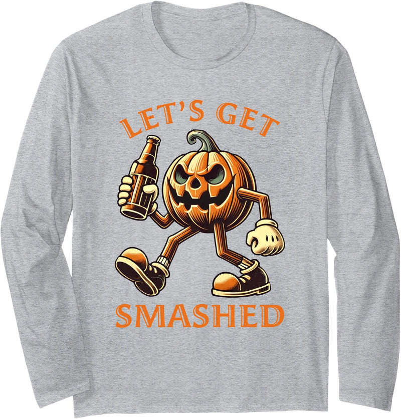 Halloween Pumpkin Get Smashed Men Designs Let's Get Smashed Halloween Get Smashed Pumpkin Men Long Sleeve T-Shirt - Heather