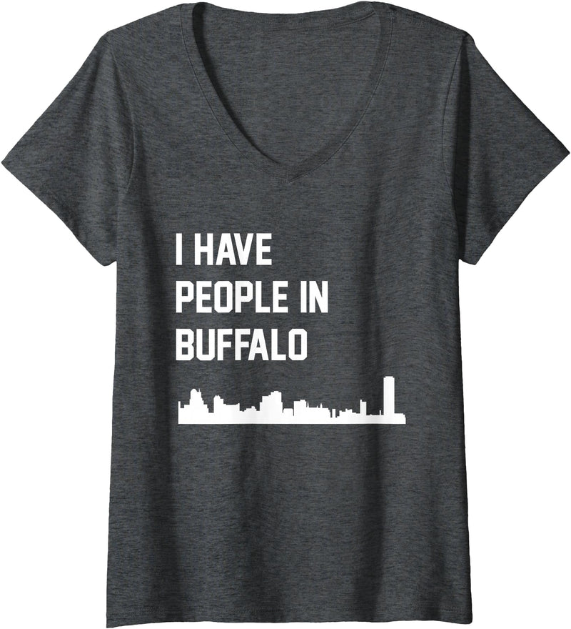 Womens I Have People in Buffalo New York V-Neck T-Shirt - Dark Heather Grey