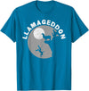 Funny Llama Tshirts for Farm Pet Animal Fans Funny Llamageddon T-Shirt for Llama Barnyard Lovers T-Shirt - Sapphire Blue