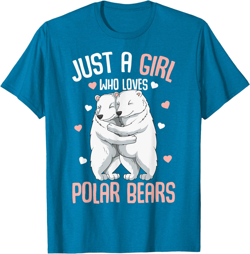 Funny Polar Bear Lover Apparel & Gift Ideas Just A Girl Who Loves Polar Bears Kids Girls T-Shirt - Sapphire Blue