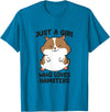 Just a Girl Who Loves Hamsters T-Shirt - Sapphire Blue