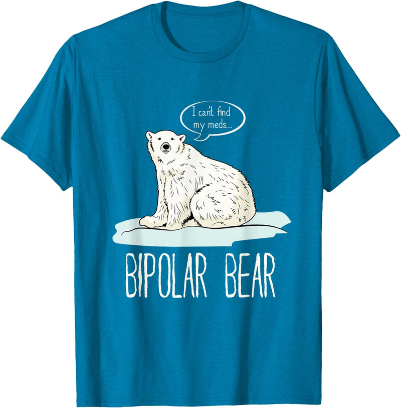 InGENIUS Funny Mental Illness Pun Gifts Bipolar Polar Bear Manic Depressive Personality Gift T-Shirt - Sapphire Blue