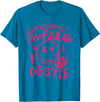 Somebody's Feral Bestie T-Shirt - Sapphire Blue
