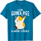 Gift Guinea Pig Owner & Accessories I like Guinea Pigs and maybe 3 People Cute Guinea Pig T-Shirt - Sapphire Blue