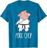 Funny Pig Pun Shirts Pork Chop - Funny Pig Animal Pun Karate T-Shirt - Sapphire Blue