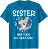 Koala Bear Birthday Party Theme Supplies Air Sister 1st First Birthday Koala Sister Of The Birthday Girl T-Shirt - Sapphire Blue