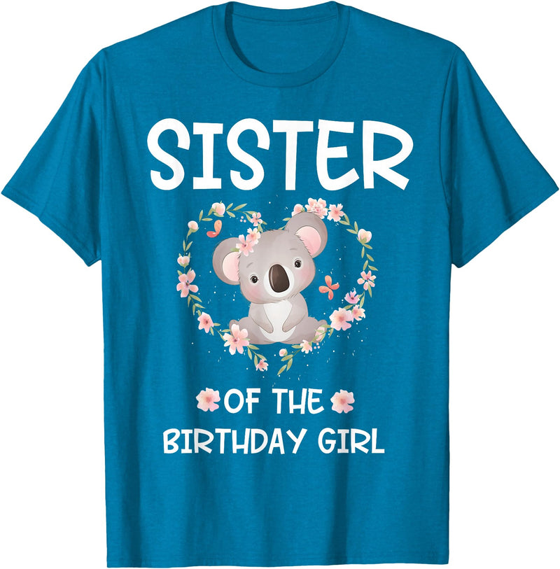 Koala Bear Birthday Party Theme Supplies Air Sister 1st First Birthday Koala Sister Of The Birthday Girl T-Shirt - Sapphire Blue