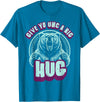 Playful Grizzly Bear s Family Hugs Co. Uncle Grizzly Bear Hug s Give Yo UNC A Big Hug T-Shirt - Sapphire Blue