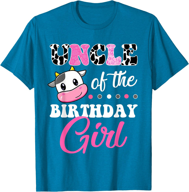 Cow Lover Birthday Men Women Kids Shirts & Gifts Uncle Of The Birthday Girl Family Matching Shirt Farm Cow T-Shirt -