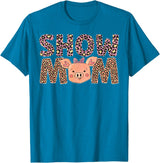 Cute Pig Mother For Pig Owner Pig Momma Pig Show Mom Pig Mom Pig Mama Pig Lover Pig Farmer T-Shirt - Sapphire Blue