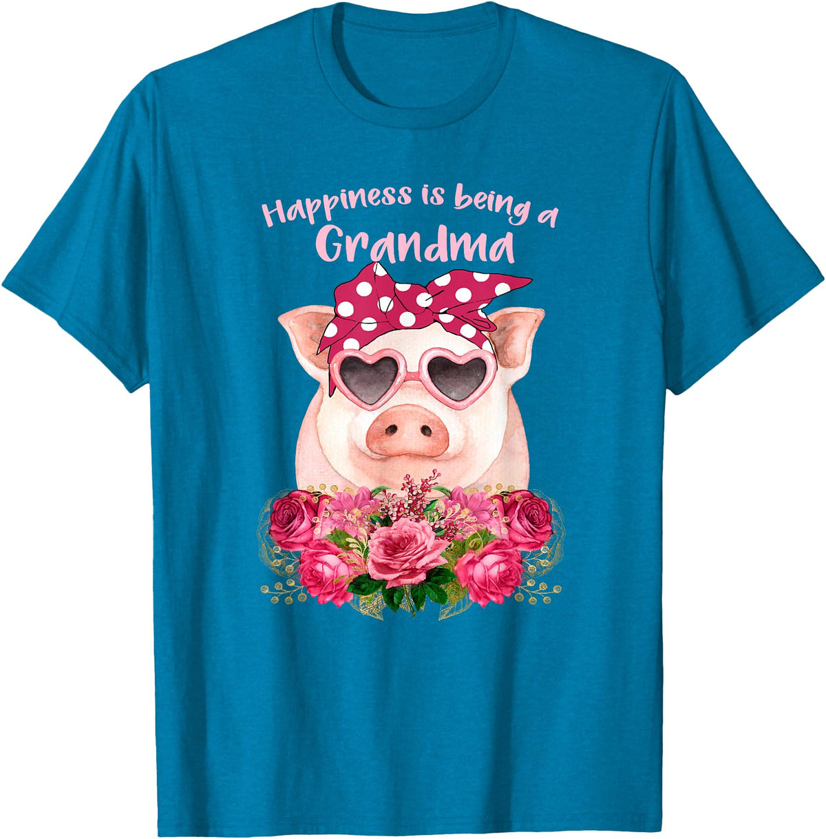 The Sassy Pig Happiness Is Being A Grandma Cute Pig Shirt Gift For Grandma T-Shirt - Sapphire Blue