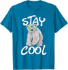 Funny Polar Bear Shirts Stay Cool - Polar Bear Cub Wildlife Zoo Animal Lover T-Shirt - Sapphire Blue
