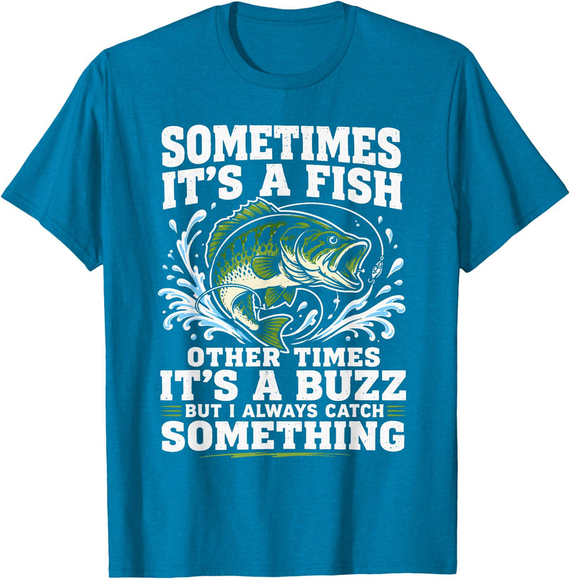 Fishing Graphic Tees Funny Bass Fishing Catch Quote T-Shirt - Sapphire Blue