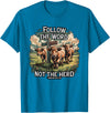 Highland Cow Bible Verse Western Farm Faith Follow the Word Not the Herd Christian Highland Cow Farm T-Shirt - Sapphire Blue
