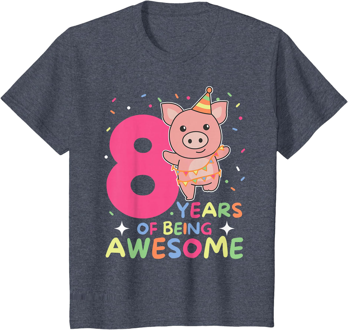 Pig Birthday Gift Cute Animals 8th Birthday Pig For Kids Eight Years Old T-Shirt - Heather Blue