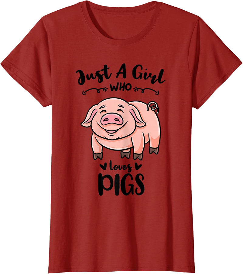 Just A Girl Who Loves Pigs T-Shirt - Cranberry Red