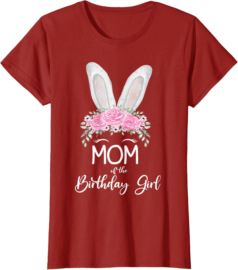 Mom of the Birthday Girl"- Family Bunny Rabbit Birthday T-Shirt in Cranberry Red