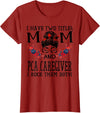 TeeaxArt Red Buffalo Mothers Day Gifts I Have Two Titles Mom And PCA Caregiver Buffalo Mothers Day T-Shirt - Cranberry Red