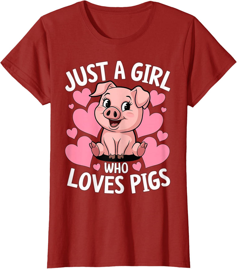 Magical and Funny Pig Farmer Gifts Just a Girl who loves Pigs T-Shirt - Cranberry Red