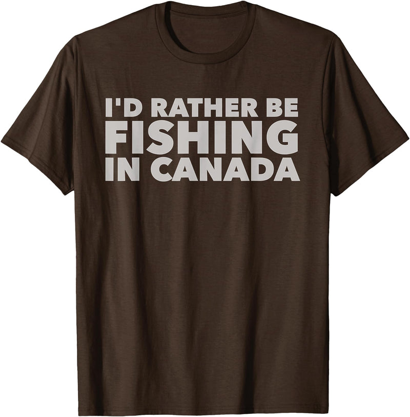 Fishing Trip Buddies Funny Designs I'd Rather Be Fishing In Canada Unisex-Adults Black Short Sleeve Classic Fit T-Shirt - Brown