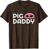 Gay Slang Terms Types Quotes Shirts Pig Daddy Kink, Gay Hookup Slang, PigPlay Fetish Gift T-Shirt - Brown