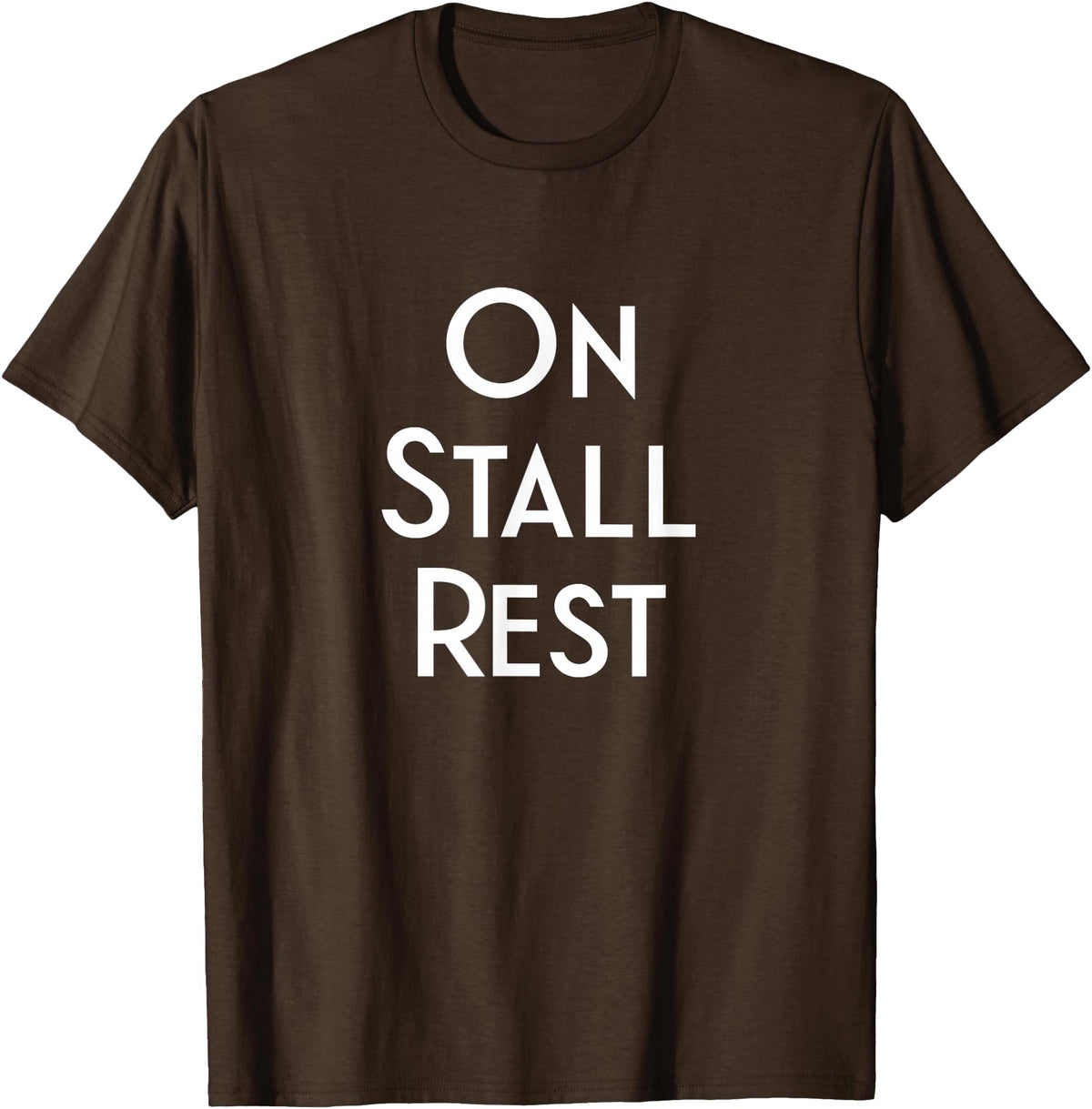 Get Well Horse Gifts for Equestrians & Horselovers Get Well Horse Gifts On Stall Rest T-Shirt - Brown