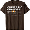 Funny Guinea Pig Apparel Guinea Pig Grandpa Definition Best Guinea Pig Grandpa Ever T-Shirt - Brown